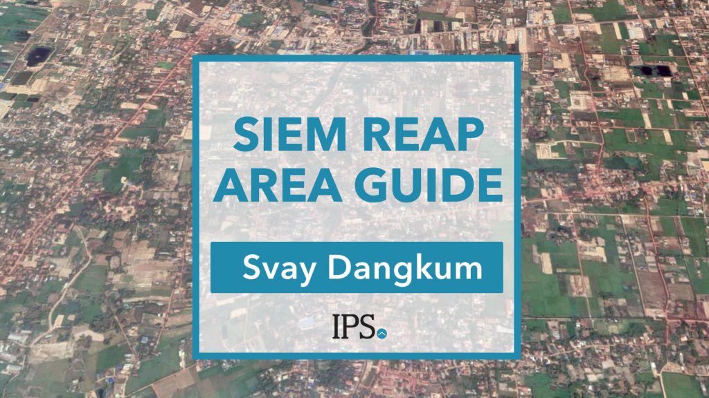 Area Guides: Svay Dangkum, Siem Reap