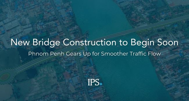Phnom Penh Gears Up for Smoother Traffic Flow New Bridge Construction to Begin Soon